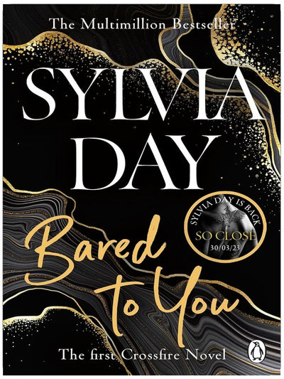 Bared to You: The book that launched the eighteen-million-copy-bestselling series (Crossfire 1)