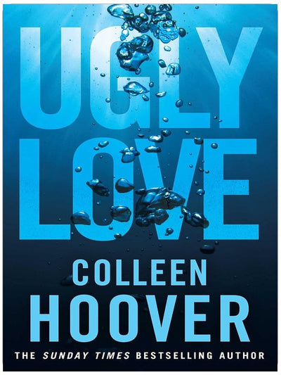 Ugly Love: A Novel from #1 Sunday Times bestselling author of It Ends With Us