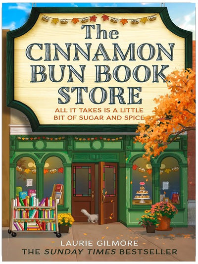 The Cinnamon Bun Book Store: The viral TikTok cozy fall romance for fans of opposites attract and small-town romcoms in 2025! (Dream Harbor)