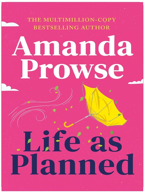Life as Planned