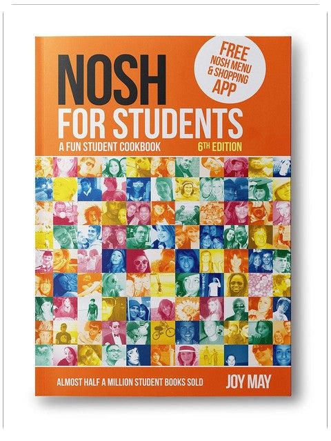 NOSH for Students: A Fun Student Cookbook - Photo with Every Recipe