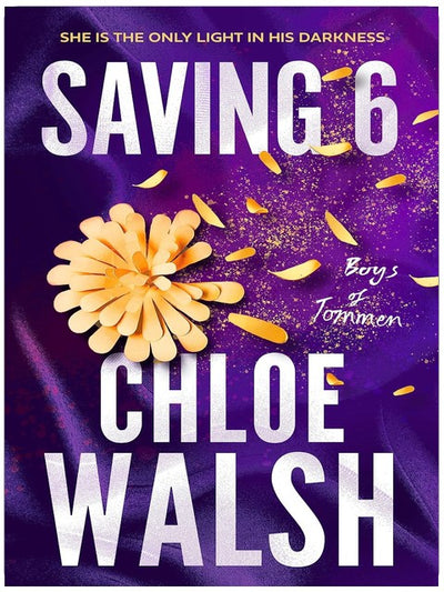 Saving 6: Epic, emotional and addictive romance from the TikTok phenomenon (The Boys of Tommen)