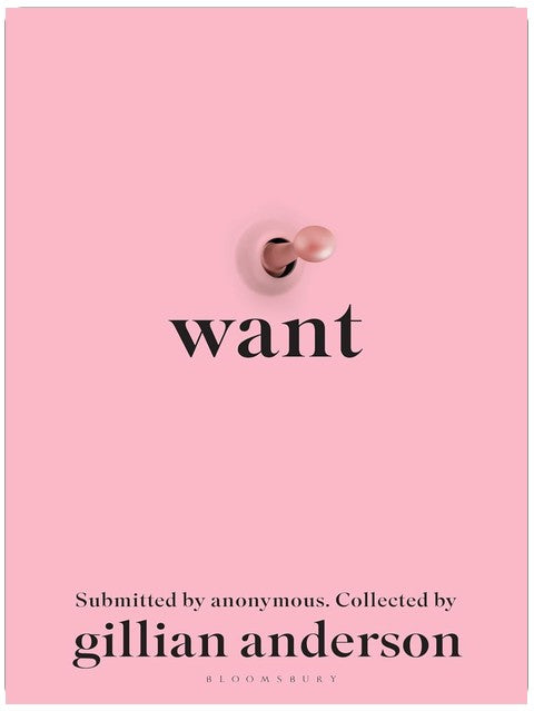 Want: Sexual Fantasies by Anonymous