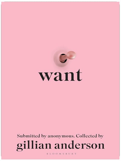 Want: Sexual Fantasies by Anonymous