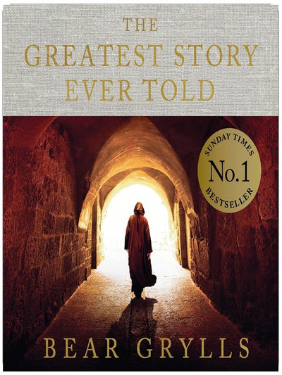 The Greatest Story Ever Told: An Eyewitness Account - THE NO.1 SUNDAY TIMES BESTSELLER