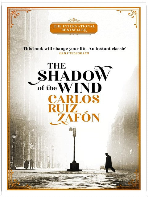 The Shadow Of The Wind (The Cemetery of Forgotten Series Book 1)