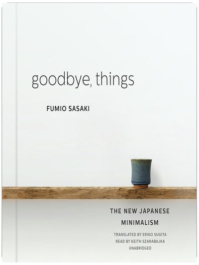 L'art de l'essentiel : Le nouveau minimalisme japonais