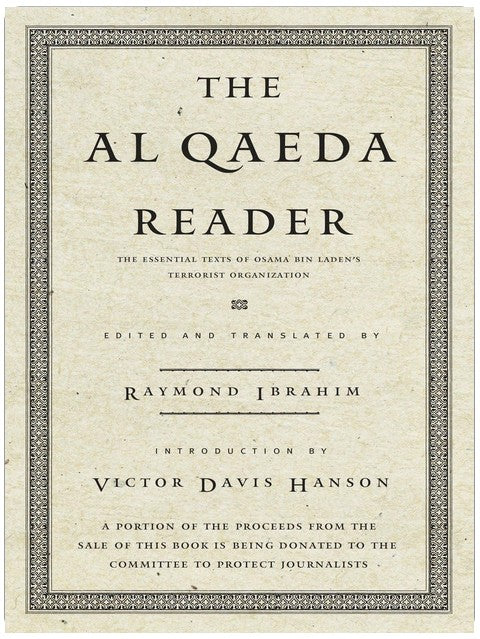 *The Al Qaeda Reader: Les textes essentiels de l'organisation terroriste d'Oussama Ben Laden*