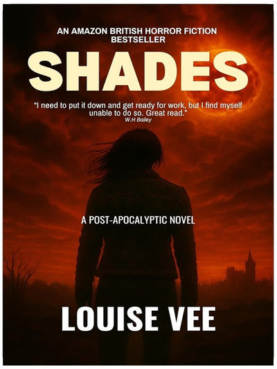 Shades: A Post-Apocalyptic Novel