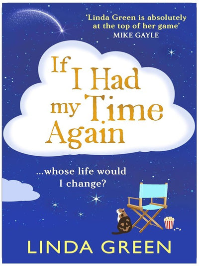If I Had My Time Again: A BRAND NEW magical and comforting novel from bestseller Linda Green for 2026