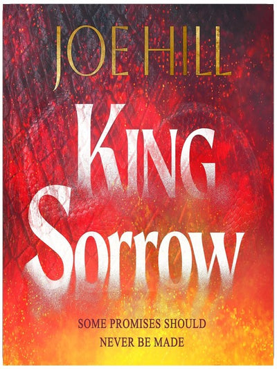 King Sorrow: the epic new novel from the Sunday Times bestselling author