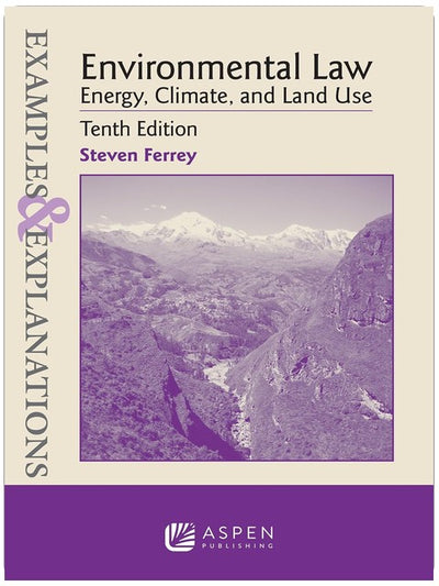 Exemples et explications pour le droit de l'environnement : énergie, climat et utilisation des sols