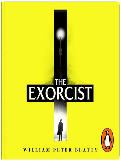 The Exorcist: Quite possibly the most terrifying novel ever written . . .
