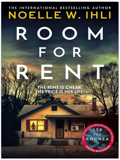 Room For Rent: The Pulse-Pounding Thriller From The International Bestselling Author of Ask For Andrea