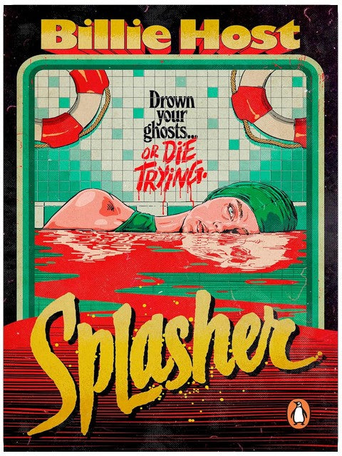 Splasher: A haunted swimming pool slasher novel, perfect for Summerween.