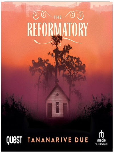 The Reformatory