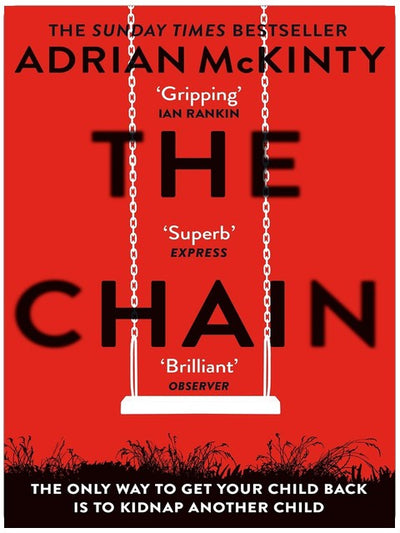 The Chain: The Award-Winning Suspense Thriller of the Year