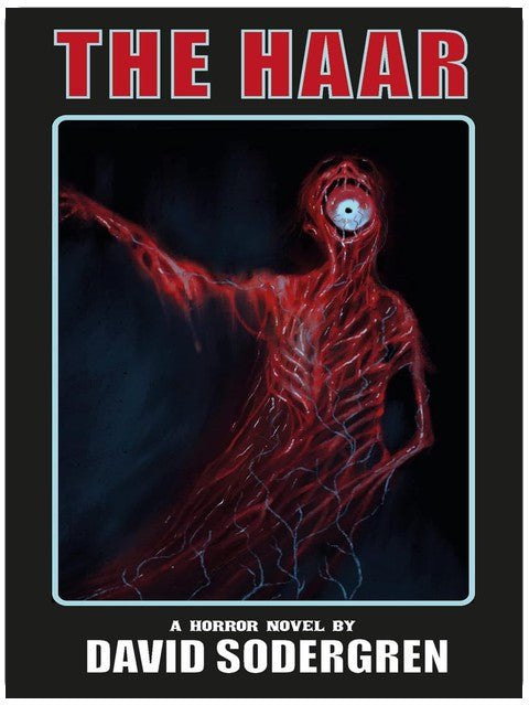 The Haar: A Horror Novel