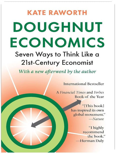 La théorie du donut : sept façons de penser comme un économiste du XXIe siècle