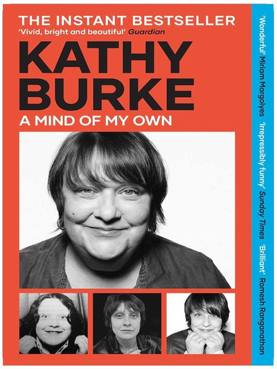 A Mind of My Own: 'Irrepressibly funny' - Sunday Times