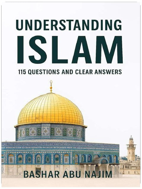 Comprendre l'islam : 115 questions et réponses claires