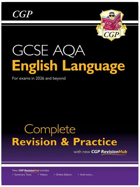 GCSE English Language AQA Complete Revision & Practice with CGP RevisionHub (CGP GCSE English 9-1 Revision)