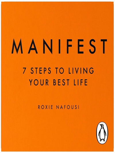 Manifest: The Instant Sunday Times Bestselling 7-Step Manifestation Guide to Confidence, Success and Self-Worth