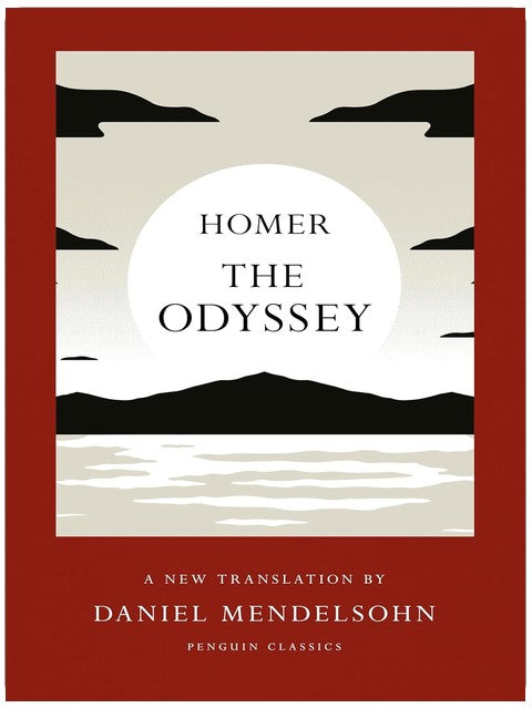 The Odyssey: A New Translation by Daniel Mendelsohn