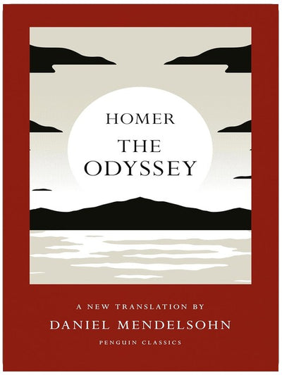 The Odyssey: A New Translation by Daniel Mendelsohn