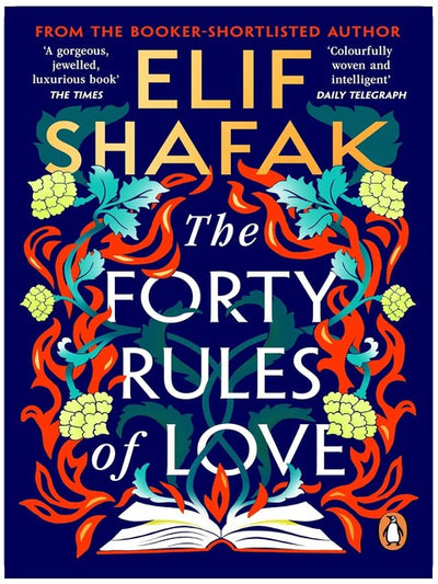 The Forty Rules of Love: The magical tale of love and self-discovery from the bestselling author of The Island of Missing Trees