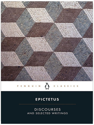 Discourses and Selected Writings (Penguin Classics)