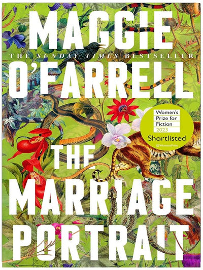 The Marriage Portrait: the Instant Sunday Times Bestseller, Shortlisted for the Women's Prize for Fiction 2023