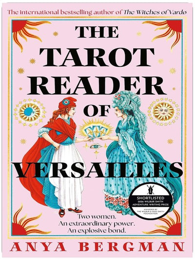The Tarot Reader of Versailles: The spellbinding new novel from the international bestselling author of THE WITCHES OF VARDO