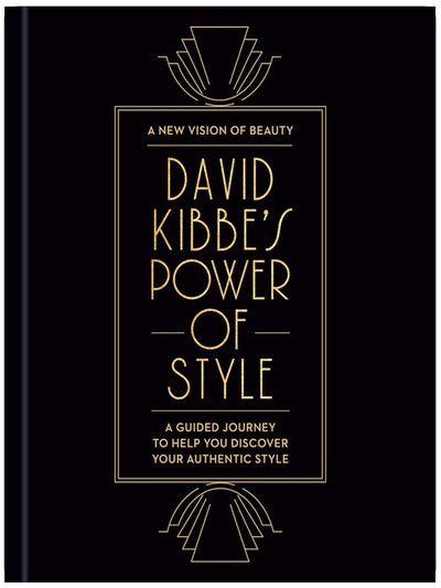 David Kibbe's Power of Style: A Guided Journey to Help You Discover Your Authentic Style