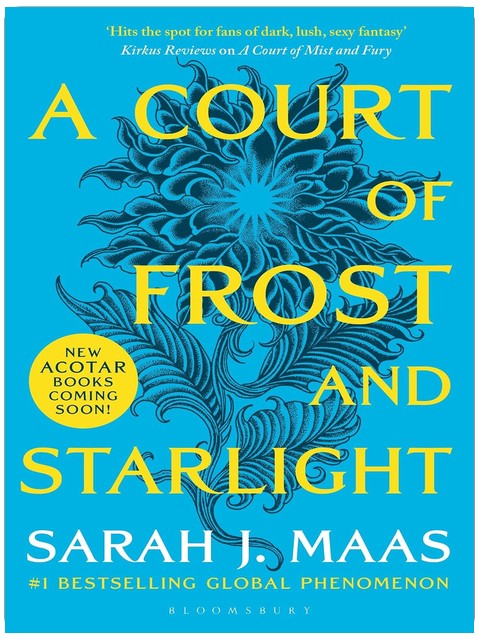 A Court of Frost and Starlight: An unmissable companion tale to the GLOBALLY BESTSELLING, SENSATIONAL series (A Court of Thorns and Roses Book 4)