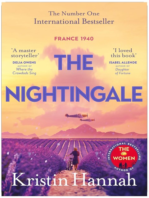 The Nightingale : The Multimillion Copy Bestseller from the author of The Women