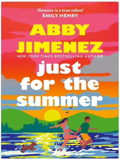 Just For The Summer: A love story that will make you cry happy tears