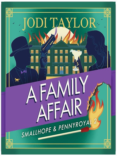 A Family Affair: the twisty and hilarious new Smallhope & Pennyroyal adventure