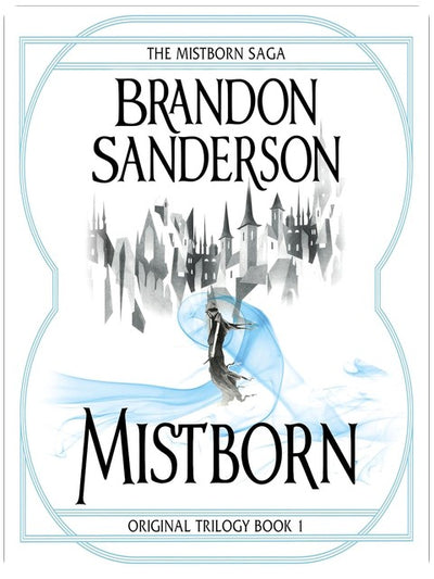 Mistborn: Mistborn, Book 1