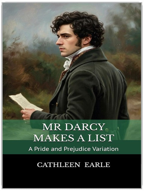 Mr. Darcy erstellt eine Liste: Eine Variation zu Stolz und Vorurteil