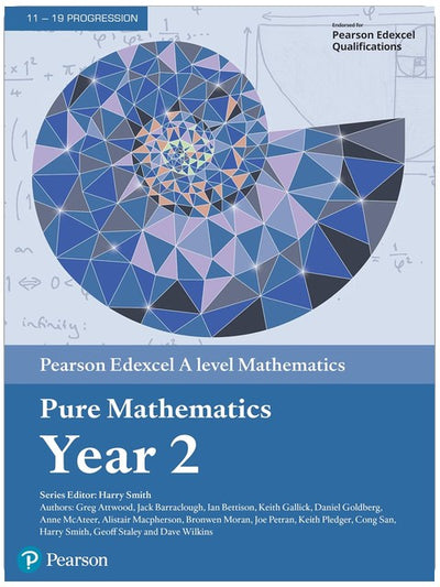 Pearson Edexcel A level Mathematics Pure Mathematics Year 2 Textbook + e-book (A level Maths and Further Maths 2017)