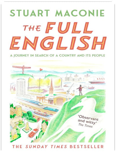The Full English: The bestselling state-of-the-nation travel book of the year