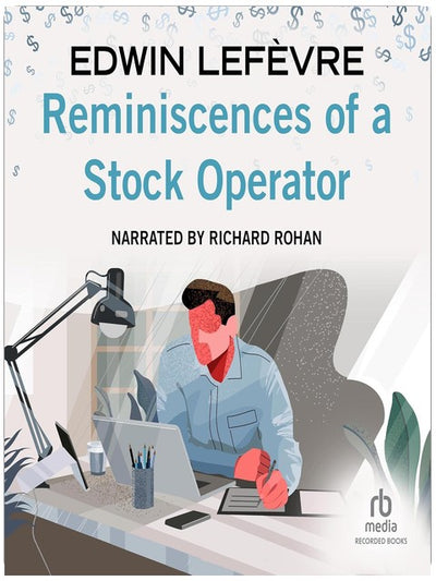 Reminiscences of a Stock Operator