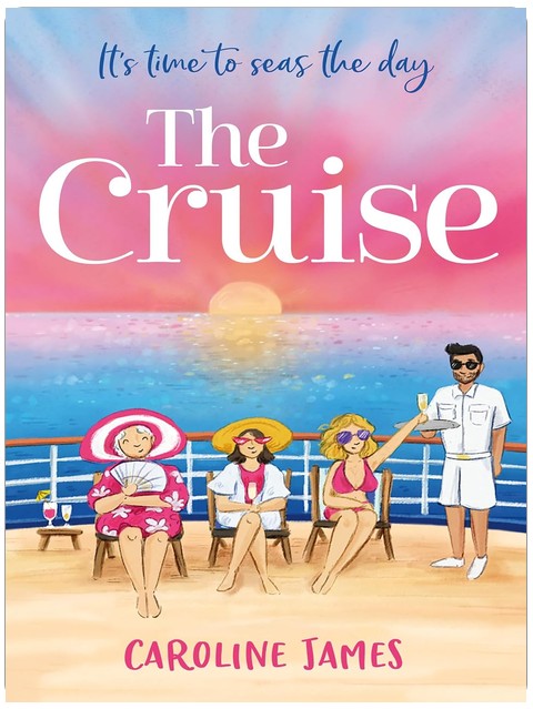 The Cruise: Sail away for a holiday in the sun with this bestselling feel good, romcom!