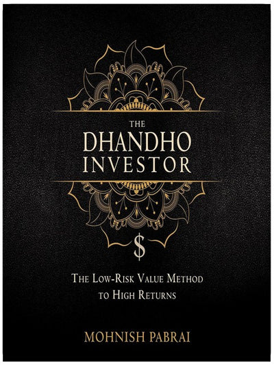 The Dhandho Investor: The Low-Risk Value Method to High Returns