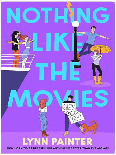 Nothing Like the Movies: fall back in love with dream romance in this instant no. 1 bestseller
