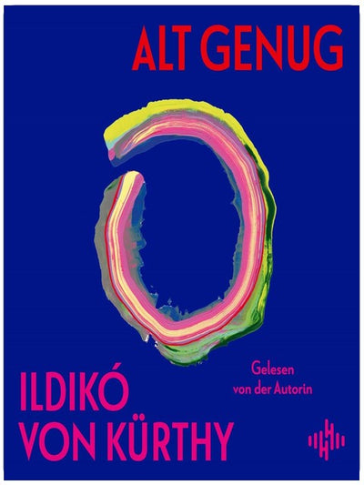 Alt genug: Ein ehrliches und warmherziges Hörbuch über das Älterwerden – voller Erkenntnisse und Lebensklugheit