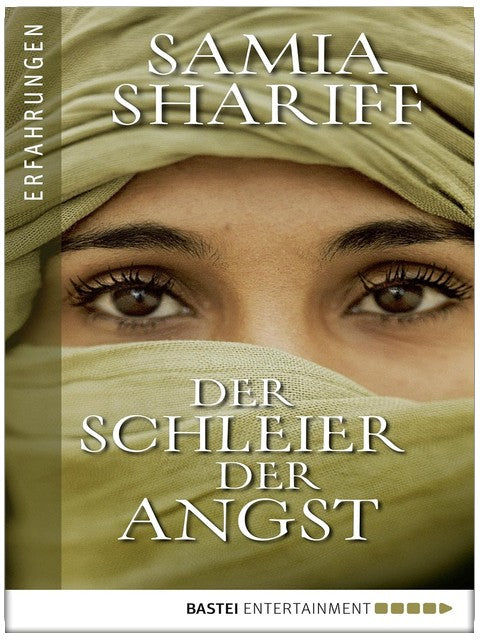Der Schleier der Angst: Sie lebte in der Hölle bis die Angst vor dem Leben größer war als die Angst vor dem Tod.