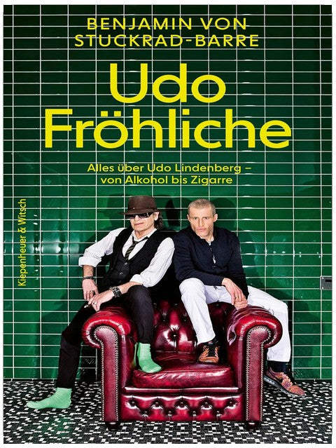 Udo Fröhliche: Alles über Udo Lindenberg - von Alkohol bis Zigarre