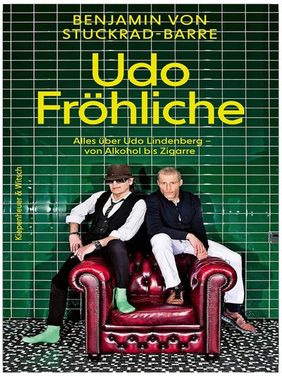 Udo Fröhliche: Alles über Udo Lindenberg - von Alkohol bis Zigarre